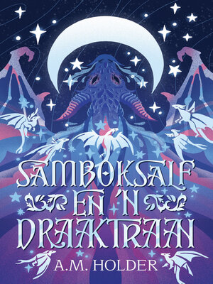 cover image of Samboksalf en 'n draaktraan
